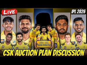 CSK IPL 2026 MINI AUCTION NEW PLAYERS DISCUSSION !