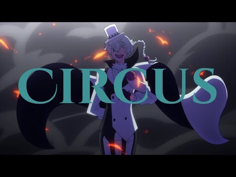 Nikolai AMV Circus