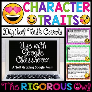Character Traits Task Cards - Digital Google Forms - Test Prep