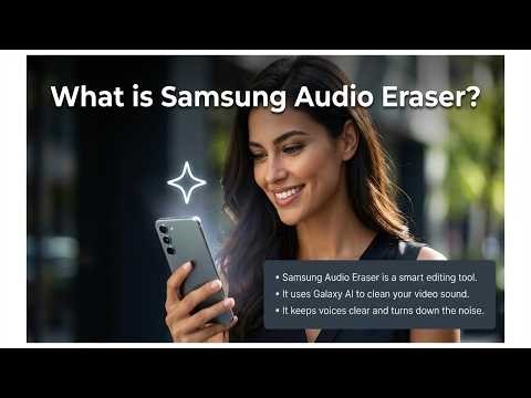 Samsung Galaxy S26 Ultra - How to remove background noise from video?