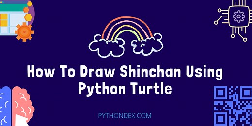 Draw Shinchan Using Python Turtle - Pythondex