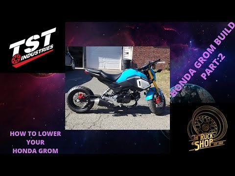HOW TO LOWER YOUR HONDA GROM | BUILD PART:2 | THERUCKSHOP