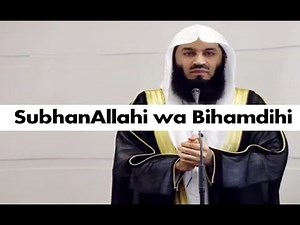 Easy Dhikr for Extensive Reward - Mufti Menk