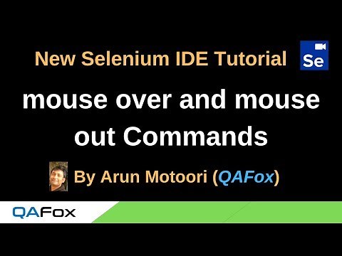 New Selenium IDE - Part 69 - mouse over and mouse out Commands
