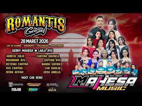 🔴 LIVE STREAM MAHESA MUSIC HALAL BI HALAL KELUARGA BESAR ROMANTIS GUSAR 2026 PEKALONGAN