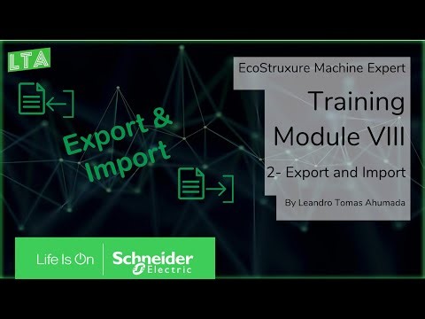 EcoStruxure Machine Expert Training - M8.2 Export and Import files