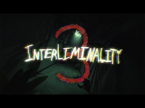 INTERLIMINALITY - EPISODE THREE RELEASE DATE TRAILER