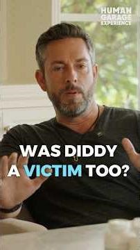 "Was Diddy A Victim Too?"