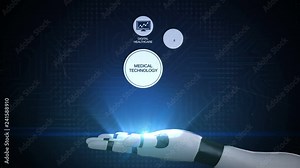 'MEDICAL TECHNOLOGY' and various future medical technology icon on robot arm, 4k animation.