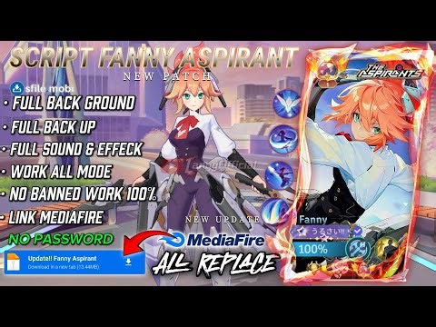 UPDATE!! Script Skin Fanny Aspirant-Blade of Kibou No Password | Full Effect & Voice | Patch Terbaru