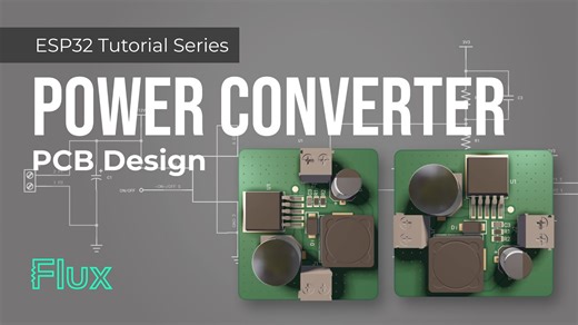 ESP32电源转换器完整PCB设计教程 | ESP32 Power Converter Full PCB Design tutorial