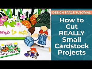 How to Cut REALLY SMALL with a Cricut 😲 Cardstock Cutting Tips