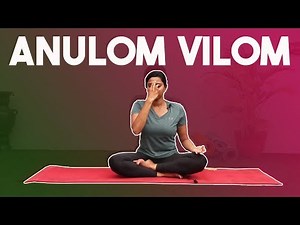 How to do Anulom Vilom perfectly | Easy and Effective method