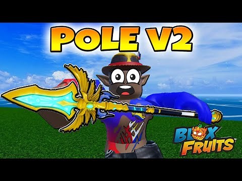 How To Get POLE V2 in Blox Fruits 2026 Guide! Roblox