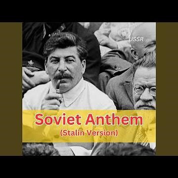 Soviet Anthem (Stalin Version)