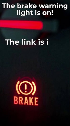 The Brake Warning Light is on