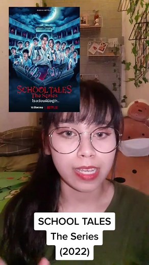 Horror Thailand Series: School Tales (2022) - Netflix Recommendation