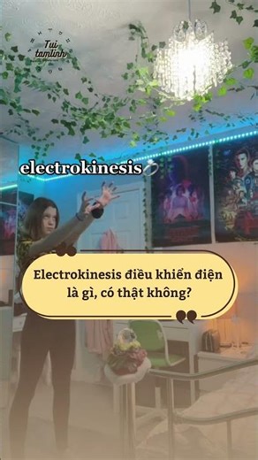 Is Electrokinesis Real? Can You Learn How to Practice It? #tuitamlinh #electrokinesis