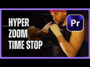 Create a Hyper Zoom Time Stop Effect in Premiere Pro