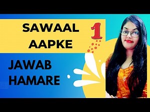 Sawal Aapke Jawab Hamare #1 | Swati Chawla