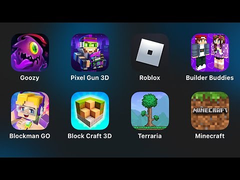 FGTeeV Goozy,Pixel Gun 3D,Roblox,Builder Buddies,Blockman GO,Block Craft 3D,Terraria,Minecraft