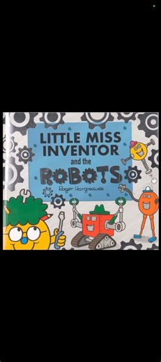 Little Miss Inventor and the Robots