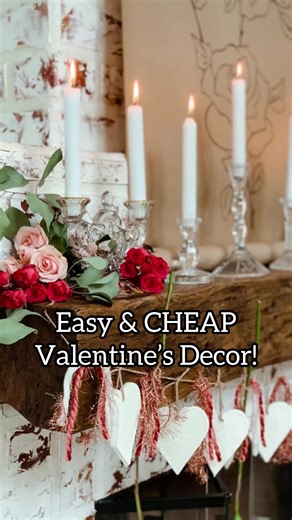 Easy and Inexpensive Valentine's Day Decor Ideas