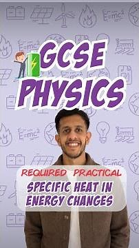GCSE Physics: Required Practical | Specific Heat in Energy Changes