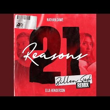 21 Reasons (feat. Ella Henderson) (Billen Ted Remix)