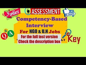 P3_P4 FS4_FS5 Assessment Test For UN ONG Job- Evaluation and Competency-Based Interview Questions
