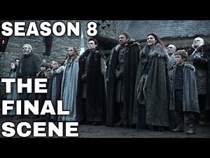 Game of Thrones Season 8 Final Scene of the Series! - Game of Thrones Season 8 Ending