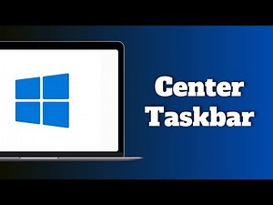 How to Center Taskbar in Windows 10