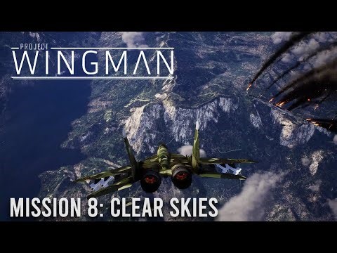 Project Wingman Mission 8 - Clear Skies