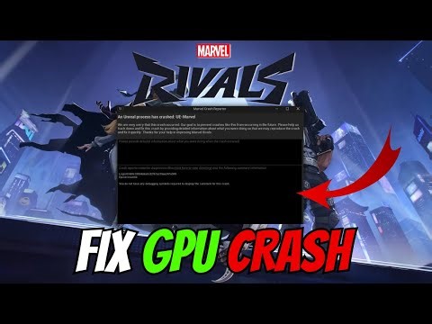 How To Fix Marvel Rivals GPU Crash (EASY FIX)