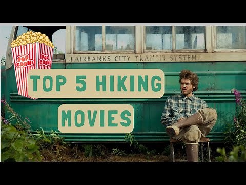Top 5 Movies About Hiking | Trekking Movies
