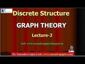 Lecture-2#Discrete Structure#Graph Theory