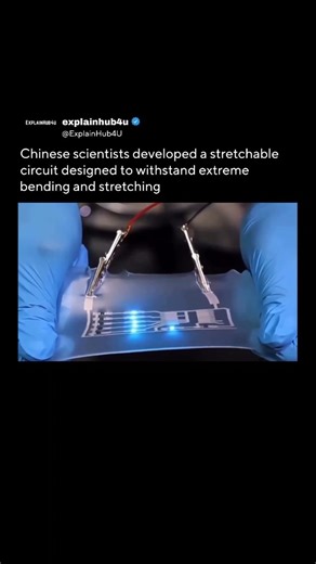 ExplainHub4U on Instagram: "Chinese scientists created a stretchable circuit that remains functional under intense mechanical stress The design allows electronic pathways to flex freely without breaking or losing conductivity This innovation supports reliable performance even when bent twisted or stretched repeatedly The circuit uses special materials arranged in wave like patterns to absorb strain smoothly These structures distribute force evenly preventing damage to sensitive components As a r