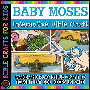 Baby Moses Craft | God Keeps Me Safe Birth of Moses Make & Play Bible Craft