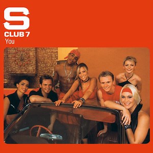 S Club 7 - You
