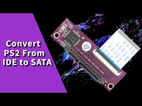 How To Convert PS2 Network Adapter From IDE To SATA