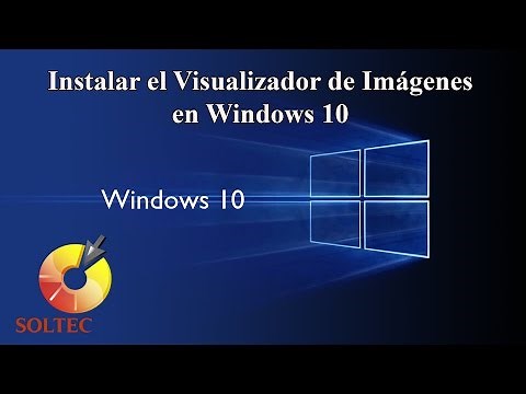 Instalar el Visualizador de Imágenes en Windows 10
