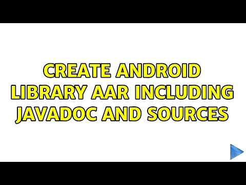Create Android library AAR including javadoc and sources (3 Solutions!!)