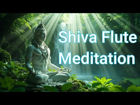Shiva Flute | Divine Bamboo Flute Music for Deep Inner Peace | Meditation | Yoga | Focus | Study|