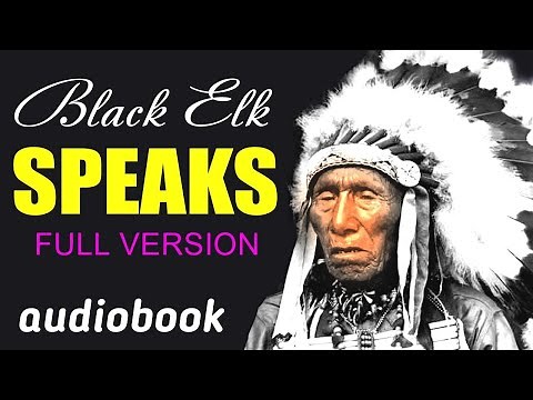 Blaсk Elk Speaks.( FULL VERSION ). NATIVE AMERICAN