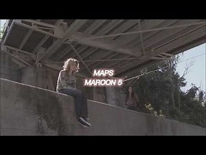 maps [maroon 5] — edit audio