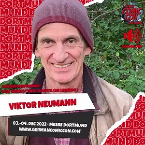 German Comic Con Dortmund, 3-4 Dezember 2022, Messe Dortmund Tickets: https://bit.ly/3Q5vqm3 Freut euch auf VIKTOR NEUMANN, die deutsche Synchronstimme von u.a. Rick Grimes (The Walking Dead), Alan Harper (Two and a Half Men), Dominic Purcell u.v.m.. Ihr wollt eine einzigartige Sprachnachricht? Dann kommt an seinem Tisch vorbei und trefft ihn persönlich! Er freut sich schon sehr auf euch und steht für Autogramme, Fotos und Sprachnachrichten zur Verfügung. Verpasst auf keinen Fall diese großartig