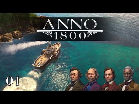 Anno 1800 - Full Story - All DLC - Anarchy + New World Rising - Episode 1 - 🙊 No Commentary 🙊
