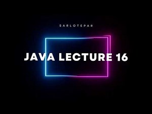 Java se Programming Language - Lecture 16