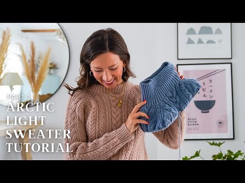 Part 1: How To Knit The Arctic Light Sweater: Cables, Neckline & Yoke