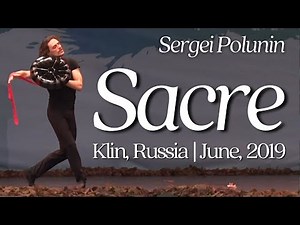 Sergei Polunin SACRE (Complete Performance) Klin, Russia; June 29, 2019
